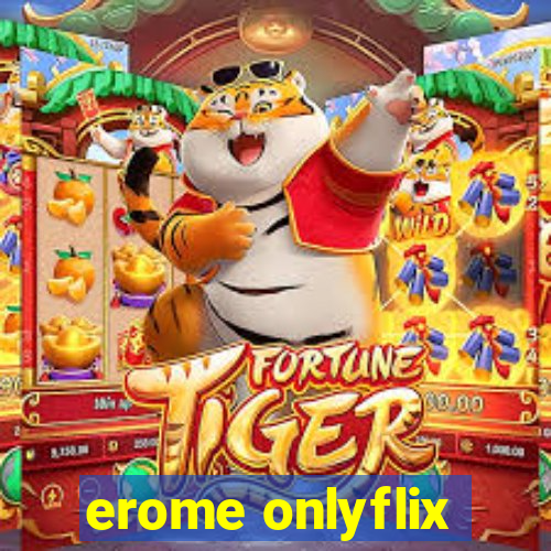 erome onlyflix